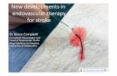 New developments in endovascular therapy or sfoktr easnen.org/.../VicStroke-telelecture-endovascular-update-2-2015.ppt.pdf · New developments in endovascular therapy or sfoktr e
