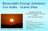 Renewable Energy Solutions For India - Action Energy Solutions For India - Action Plan Prepared by: Darshan Goswami, M.S., P.E. U.S. Department of Energy (Ret.) dlgoswami@hotmail.com