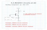 4.3 MOSFET Circuits at DC - KU · PDF file4.3 MOSFET Circuits at DC Reading Assignment: pp. 262-270 Example: NMOS Circuit Analysis ... The task in D.C. analysis of a MOSFET circuit
