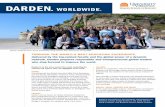 DARDEN WORLDWIDE - University of Virginia. WORLDWIDE . Darden is on the move around the world, expanding its network and impact. Here are highlights of its reach: CHINA Coinciding