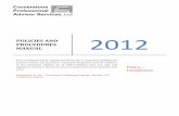 PROCEDURES POLICIES 2012 AND MANUAL the Advisers Act is evidence that Congress recognized the fiduciary nature of the relationship between an investment adviser and its ... the national