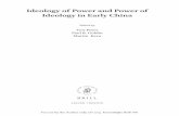 iii Ideology of Power and Power of Ideology in Early China · PDF fileIdeology of Power and Power of Ideology in Early China Edited by Yuri Pines Paul R. Goldin Martin Kern ... shaped