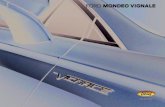 FORD MONDEO VIGNALE - Vignale at Ford UK · PDF fileFORD MONDEO VIGNALE 203703_Vignale_Main_Cover_2015.5_V1.indd 1-3 23/05/2015 14:05:06