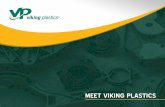 MEET VIKING  · PDF file  Viking Plastics is a leading injection molding and value-added assembly . service provider, delivering innovative products including sealing