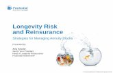 Longevity Risk and Reinsurance - Cass Business School · PDF file1 For financial professional or institutional plan sponsor use only. Longevity Risk and Reinsurance Strategies for