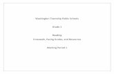 Washington Township Public Schools Grade 1 Reading ... 1... · PDF fileWashington Township Public Schools Grade 1 Reading Crosswalk, Pacing Guides, and Resources ... And to Think