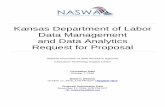 Kansas Department of Labor Data Management and Data ...itsc.org/Documents/NASWA RFP - KDOL Data Management and Data... · Kansas Department of Labor Data Management and Data Analytics