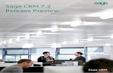 March 2013 Sage CRM 7.2 Release Preview - GoldMine …wizard-systems.typepad.com/files/sage_crm_v7-2_release_document.pdfThis first version is a free, downloadable Sage CRM ... now
