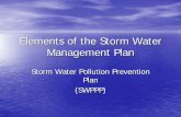 Elements of the Storm Water Management Plan SWPPP Must be Made Available to: • State Administrative Authority (LDEQ) • Local officials with authority on sediment and erosion plans