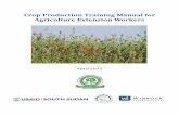 Crop Production Training Manual for Agriculture Extension ...pdf.usaid.gov/pdf_docs/  · PDF fileCrop Production Training Manual for Agriculture Extension Workers . ... Objectives