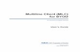 Multiline Client (MLC) for BYOD - STC Technologiesstctechsolutions.com/wp-content/uploads/2017/06/sv9100userguides/... · NEC Corporation of America has prepared this document for