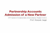 PARTNERSHIP ACCOUNTS (Admission of a Partner) · PDF fileLearning Objectives (1) ... Techniques of arriving at the various Ratio’s. (4) ... Partnership Accounts (Admission of a Partner)