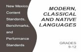 Performance GRADES Benchmarks, LANGUAGES AND · PDF fileEnglish and in at least one other language ... “foreign” language instruction focused primarily on the memorization of ...