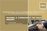 INTERNATIONAL HALAL CONFERENCE PAKISTAN 2011sbi.gos.pk/pdf/ihc2011/3-IHC-Training and Consultancy.pdf · INTERNATIONAL HALAL CONFERENCE PAKISTAN 2011 22 ... Dzulkifli Mat Hashim,