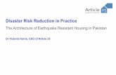 Disaster Risk Reduction in Practice - UCL - London's ... · PDF fileDisaster Risk Reduction in Practice ... “ „Disaster Risk Reduction‟ describes measures to curb disaster losses,