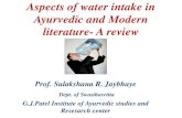 Ayurvedic and Modern literature- A revie r jayabhaye.pdf · Ayurvedic and Modern literature is reviewed ... mutraghat, raktapitta, shravan, ... Aspects of water intake in Ayurvedic
