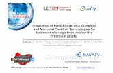 Integration of Partial Anaerobic Digestion and Microbial ...uest.ntua.gr/iwwatv/proceedings/presentations/22_May/SESSION_XI/6... · Integration of Partial Anaerobic Digestion and