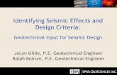 Identifying Seismic Effects and Design Criteria Precon...Identifying Seismic Effects and Design Criteria: ... Soil Properties to be Determined ... Seismic Effects of Liquefaction