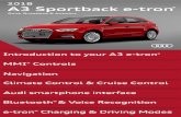 View 2018 A3 e-tron® Quick Questions ... - Audi | Luxury A3 Sportback e-tron@ Quick Questions & Answers Introduction to your A3 e-tron@ MMI@ Controls Navigation Climate Control &