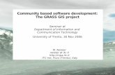 Community based software development: The GRASS  · PDF fileCommunity based software development: The GRASS GIS project Seminar at ... Basic COCOMO model,