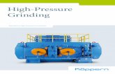 High-Pressure Grinding - koeppern- · PDF file08 Comminution 10 High-Pressure Grinding Rolls ... These technological advances have resulted in a significant drop in machine time-outs
