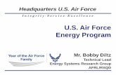 Headquarters U.S. Air Force - American Ceramic Societyceramics.org/wp-content/uploads/2010/02/airforce_diltz.pdf · Conservation. Improve Efficiency. Enhance Energy ... aviation fuel