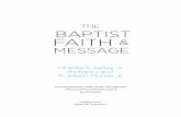 THE BAPTIST FAITH - LifeWay Christian Resources Th e Baptist Faith and Message in 1963 at the recommendation of a committee led by Herschel Hobbs. Th at committee revised the 1925