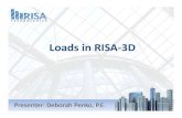 Loads in RISA-3D in RISA-3D Webinar.pdf · RISA‐3D Load Combinations Build your own combinations Enter the Load Category –DL, LL, WL, etc. *** Must use Load Categories!!!