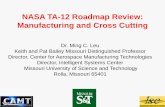 NASA TA-12 Roadmap Review: Manufacturing and Cross Cuttingsites.nationalacademies.org/cs/groups/depssite/documents/webpage/... · NASA TA-12 Roadmap Review: Manufacturing and Cross