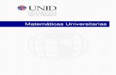 Matemáticas Universitarias - moodle2.unid.edu.mxmoodle2.unid.edu.mx/dts_cursos_mdl/lic/AE/MU/S05/MU05_Lectura.pdf · Nombre: Desigualdades lineales, cuadráticas y valor absoluto