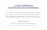 2. Link and Memory Architectures and Technologiesarchvlsi.ics.forth.gr/~kateveni/534/08a/s2a_elastic_sl.pdf · Full Full + extra bit of state hd == ... Empty/Full FIFO Detection using