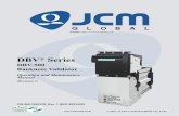 DBV Series - JCM Globalam-en.jcmglobal.com/wp-content/uploads/DBV-500-Operation-and... · DBV® Series DBV-500 ... or in part, without the express authorization by JCM with the following