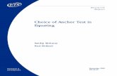 Choice of Anchor Tests in Equating - Educational … Introduction The non-equivalent groups with anchor test (NEAT) design is one of the most ﬂexible tools available for equating