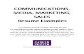 COMMUNICATIONS, MEDIA, MARKETING, SALES … MEDIA, MARKETING, SALES Resume Examples ... COMMUNICATIONS, MEDIA, MARKETING, SALES Career ... Digital …