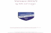 Vervaco 2015/2 - Arts and Designs · PDF fileVervaco 2015/2 The summer catalogue from Vervaco is brimming over with lovely table cloths, cute animals, ... Hello Kitty Rug PN-0150518