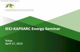 IEEJ-KAPSARC Energy Seminareneken.ieej.or.jp/data/6044.pdfIEEJ-KAPSARC Energy Seminar Tokyo April 17, 2015 2 IEEJ: May 2015. All Rights Reserved. Introduction to KAPSARC Samer AlAshgar,