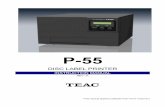 P-55 · PDF fileP-55 DISC LABEL PRINTER INSTRUCTION MANUAL ... Refer all servicing to qualified service ... Thank you for purchasing the TEAC P-55