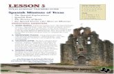 8 - 2, 11, 23, 29, 30 Spanish Missions of Texas · PDF file3. VacatIon letter: Students will plan their summer vacation, choosing to visit either San ... Lesson 5 — Spanish Missions