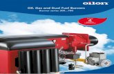 Oil, Gas and Dual Fuel Burners · PDF file1 Oilon oil, gas, and dual fuel burners are fully automatic, safe, and reliable. The design and manufacturing of the burners is based on economy,