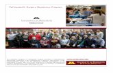 Orthopaedic Surgery Residency Program you for taking the time to review this booklet summarizing the educational offerings within the University of Minnesota Orthopaedic Surgery Residency