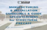 MANUFACTURING & INSTALLATION GUIDELINES & · PDF fileMANUFACTURING & INSTALLATION GUIDELINES & GUIDE SPECIFICATIONS ... published by the Precast/Prestressed Concrete Institute ...