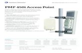PMP 450i Access Point · PDF filePMP 450i Access Point « PMP 450i Access Point ... EN 302 625 v1.1.1 (Broadband Disaster Relief, 4.9 GHz, 5.1 GHz) Specifications