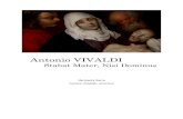 Vivaldi - Stabat, Nisi - Harmonia Sacra · PDF fileAntonio Vivaldi (1678-1741) Stabat Mater (RV 621) – Nisi Dominus (RV 608) Depuis sa redécouverte dans les années 1930, puis sa