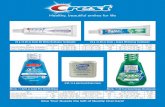 H , - Select Amenities g / 0.85 oz Crest 3D White Brilliance Toothpaste 24 g / 0.85 oz Crest + Scope Whitening Toothpaste 36 mL / 1.22 fl oz Crest Pro Health Rinse 36 mL / 1.22 fl