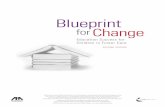 Blueprint for Change - American Bar · PDF filepublished the first edition of the Blueprint for Change: ... Education and Educational Planning and Are Empowered ... that compiles all
