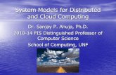 System Models for Distributed and Cloud Computingsahuja/cloudcourse/SystemModelsfor... · System Models for Distributed and Cloud Computing ... • Unlike the cluster or grid, a P2P