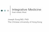 Combining Western and Chinese Medicine · PDF fileThe question is Is there a need to combine Western and Chinese Medicine? Is there a scientific basis to combine Western and Chinese