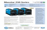 Maxstar 210 Series - Grainger Industrial Supply · PDF fileFinal Amps 1–210 A** ... Maxstar 210 #907 683 Maxstar 210 DX #907 684 Select One 2-Wheel Trolley Cart #300 971 Small Runner