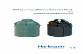Harlequin Continuous Aeration Plant Continuous Aeration Plant ... Leaving the tank unattended during servicing should be ... stability of the excavation and provide safe working