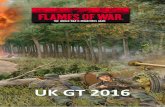 Flames of War UK GT - · PDF file1 Welcome to the Flames of War UK GT 2016, a Late War Flames of War open event. This will be a five game competition over the weekend of October 29th